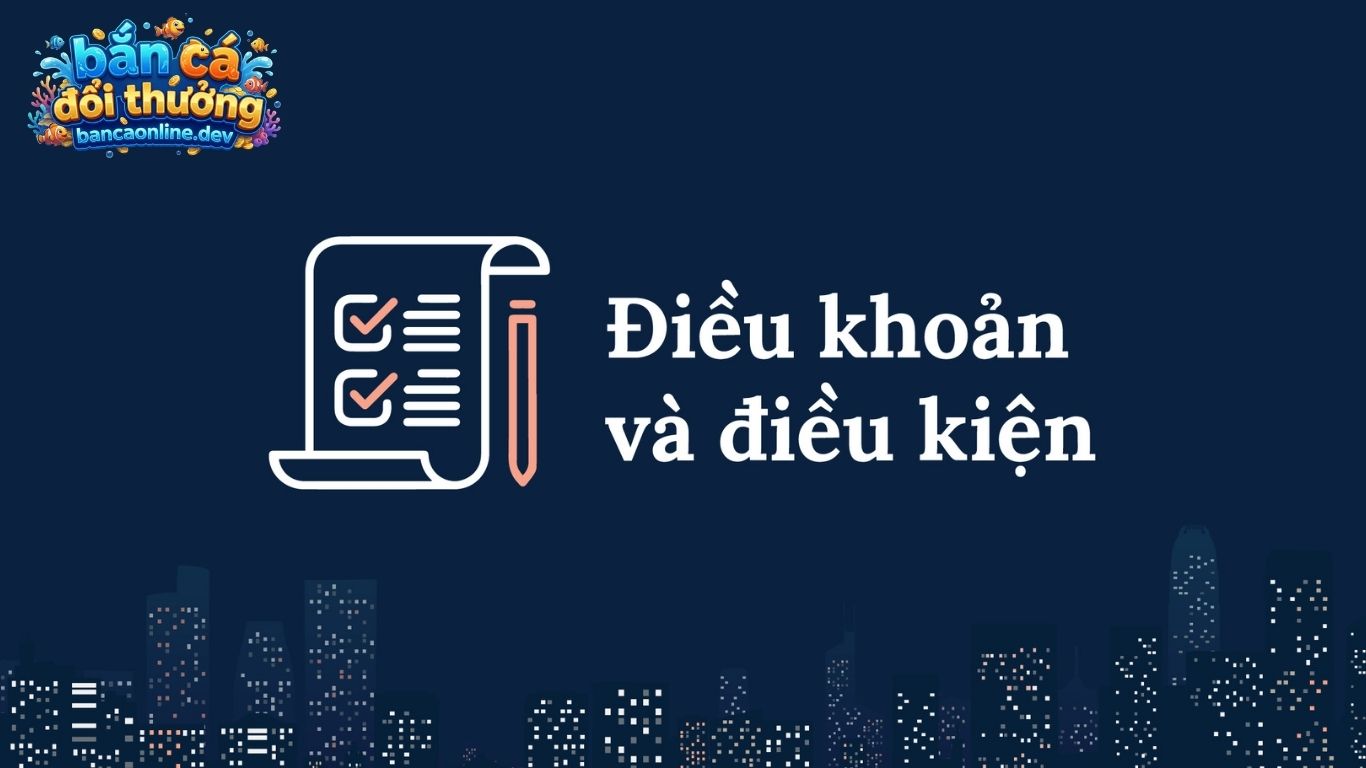Vì sao cần tuân thủ điều khoản và điều kiện khi tham gia bắn cá online? Vì sao cần tuân thủ điều khoản và điều kiện khi tham gia bắn cá online?